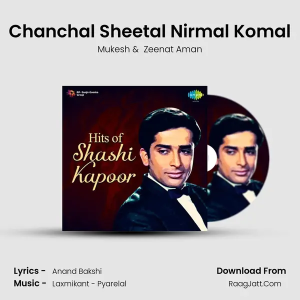 Chanchal Sheetal Nirmal Komal mp3 song
