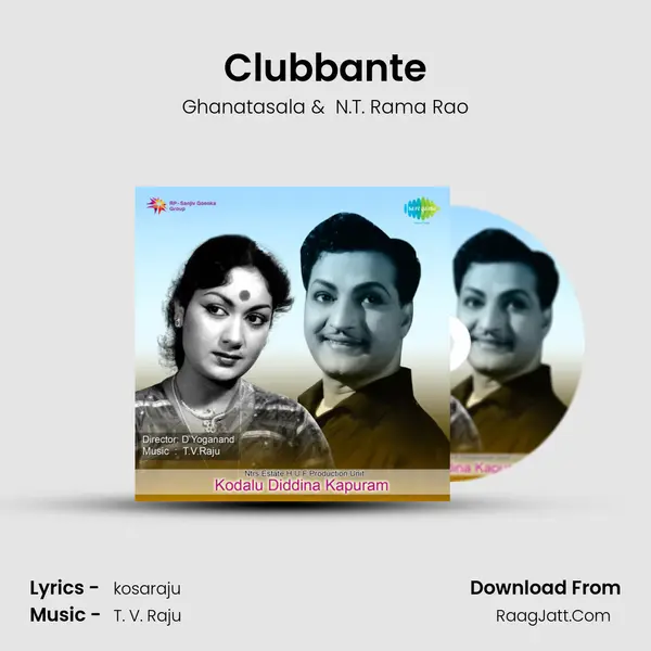 Clubbante MP3 Song by Ghanatasala Cover