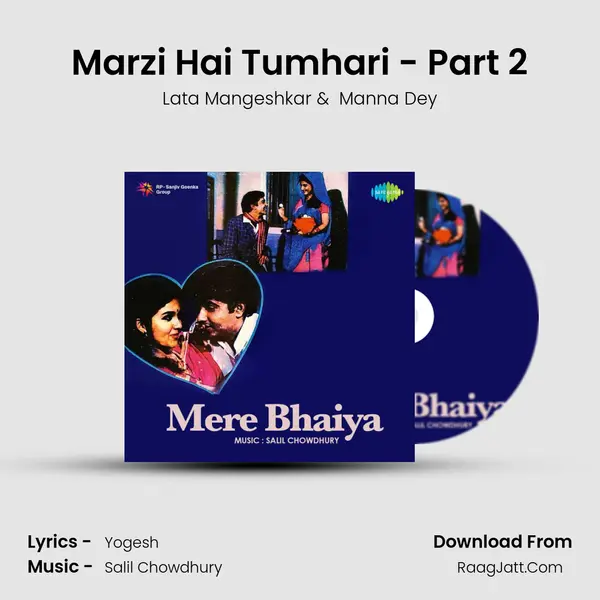 Marzi Hai Tumhari - Part 2 MP3 Song by Lata Mangeshkar Cover