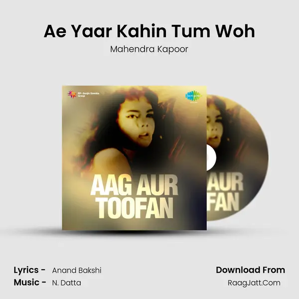 Ae Yaar Kahin Tum Woh MP3 Song by Mahendra Kapoor Cover
