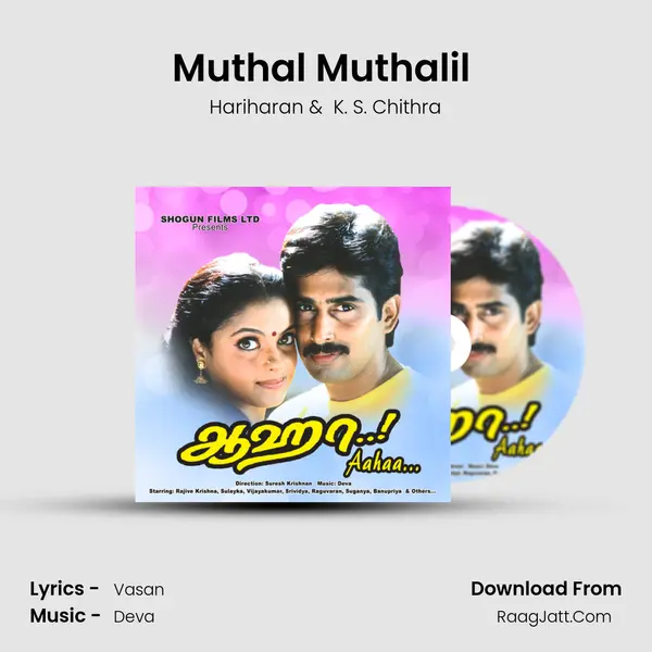 Muthal Muthalil (Duet) MP3 Song by Hariharan Cover
