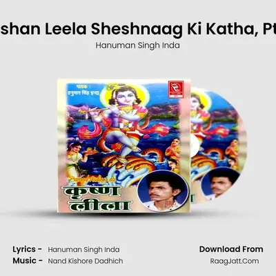 Krishan Leela Sheshnaag Ki Katha, Pt. 8 MP3 Song by Hanuman Singh Inda Cover