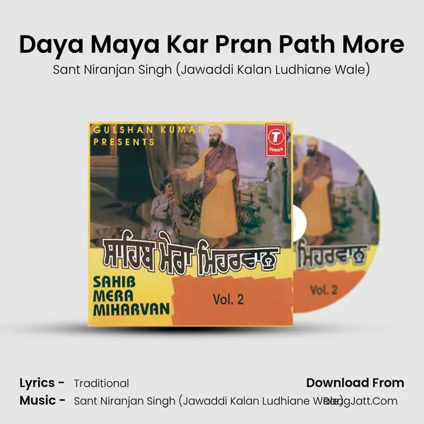 Daya Maya Kar Pran Path More MP3 Song by Sant Niranjan Singh (Jawaddi Kalan Ludhiane Wale) Cover