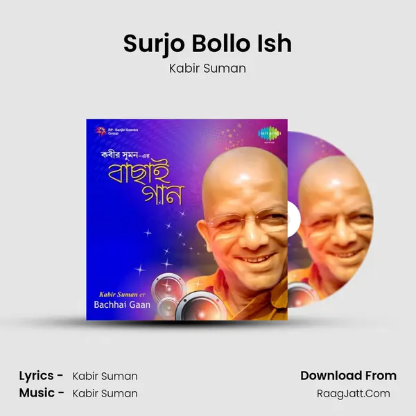 Surjo Bollo Ish MP3 Song by Kabir Suman Cover