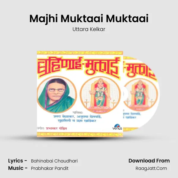 Majhi Muktaai Muktaai MP3 Song by Uttara Kelkar Cover