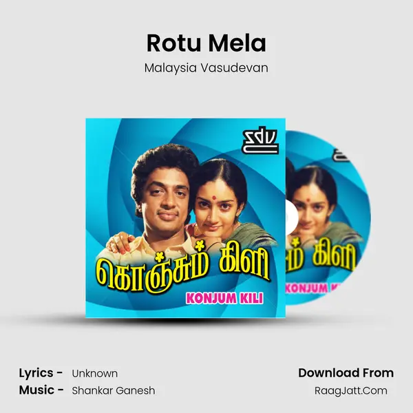 Rotu Mela MP3 Song by Malaysia Vasudevan Cover