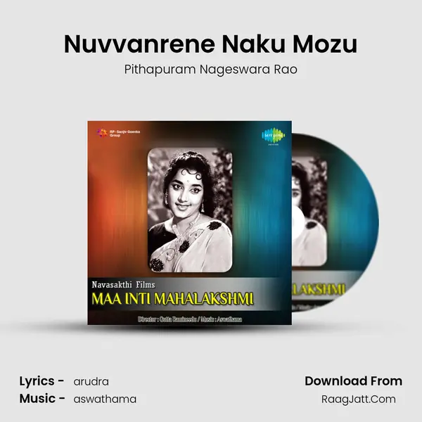 Nuvvanrene Naku Mozu MP3 Song by Pithapuram Nageswara Rao Cover