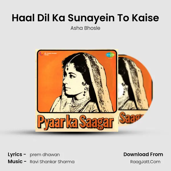 Haal Dil Ka Sunayein To Kaise MP3 Song by Asha Bhosle Cover