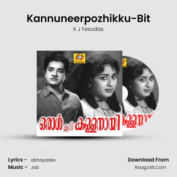 Kannuneerpozhikku-Bit MP3 Song by K J Yesudas Cover
