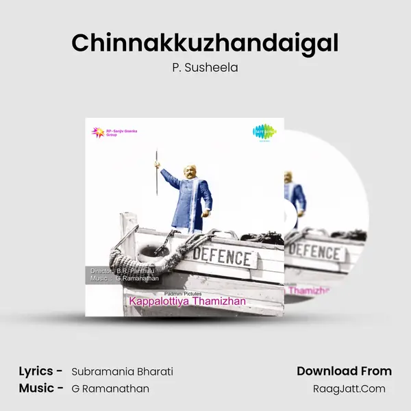 Chinnakkuzhandaigal MP3 Song by P. Susheela Cover