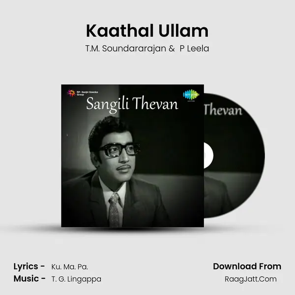 Kaathal Ullam MP3 Song by T.M. Soundararajan Cover