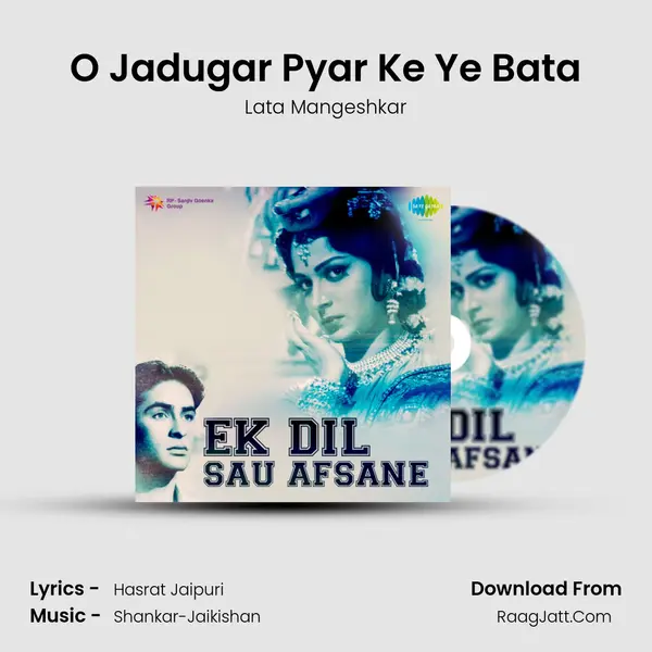 O Jadugar Pyar Ke Ye Bata MP3 Song by Lata Mangeshkar Cover