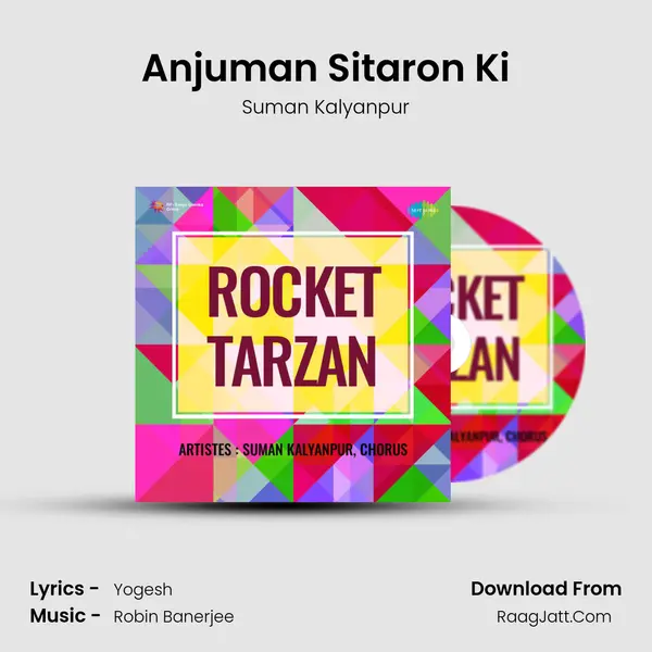Anjuman Sitaron Ki MP3 Song by Suman Kalyanpur Cover