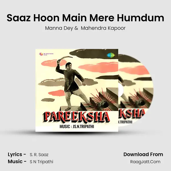 Saaz Hoon Main Mere Humdum MP3 Song by Manna Dey Cover