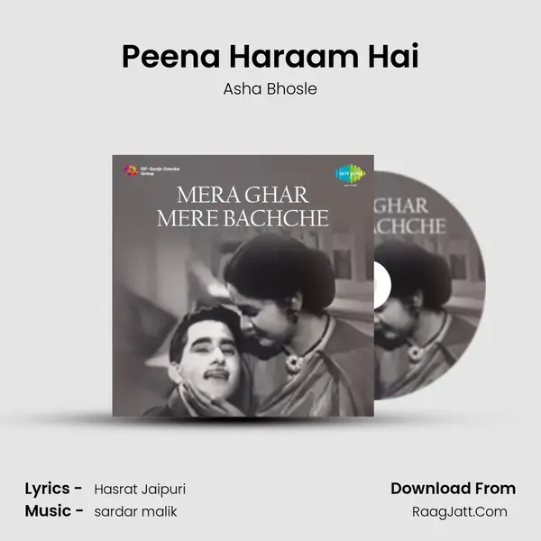 Peena Haraam Hai MP3 Song by Asha Bhosle Cover