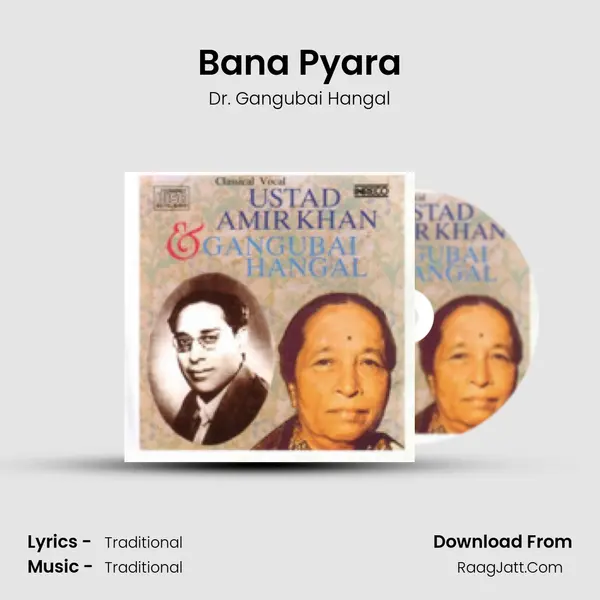 Bana Pyara MP3 Song by Dr. Gangubai Hangal Cover