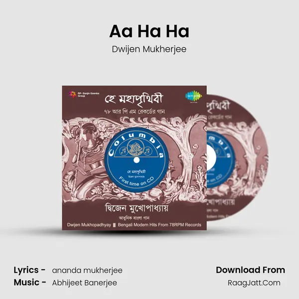 Aa Ha Ha MP3 Song by Dwijen Mukherjee Cover