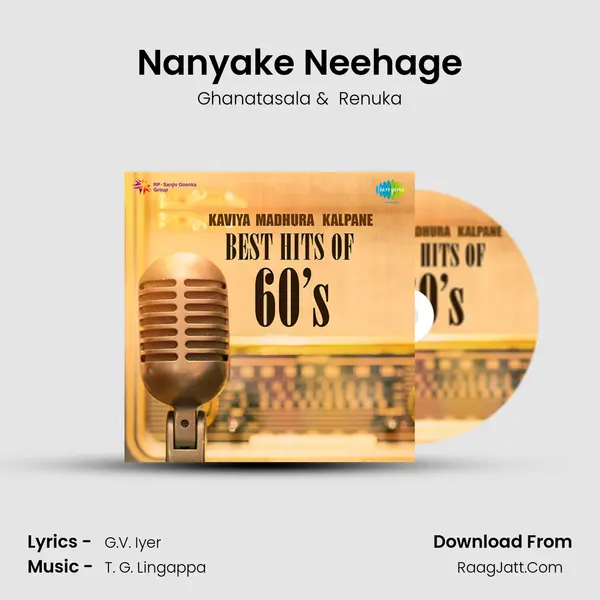 Nanyake Neehage MP3 Song by Ghanatasala Cover
