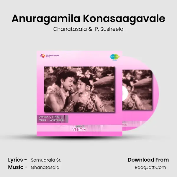 Anuragamila Konasaagavale MP3 Song by Ghanatasala Cover