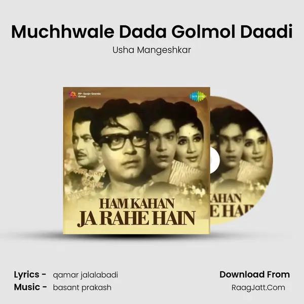 Muchhwale Dada Golmol Daadi MP3 Song by Usha Mangeshkar Cover
