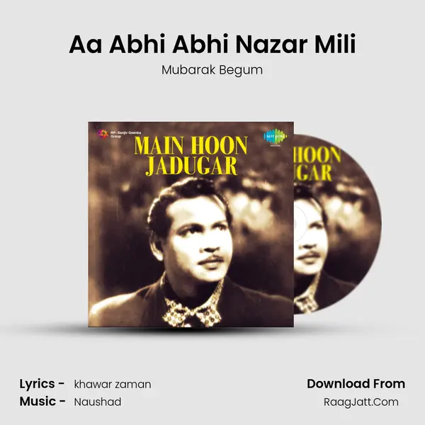 Aa Abhi Abhi Nazar Mili MP3 Song by Mubarak Begum Cover
