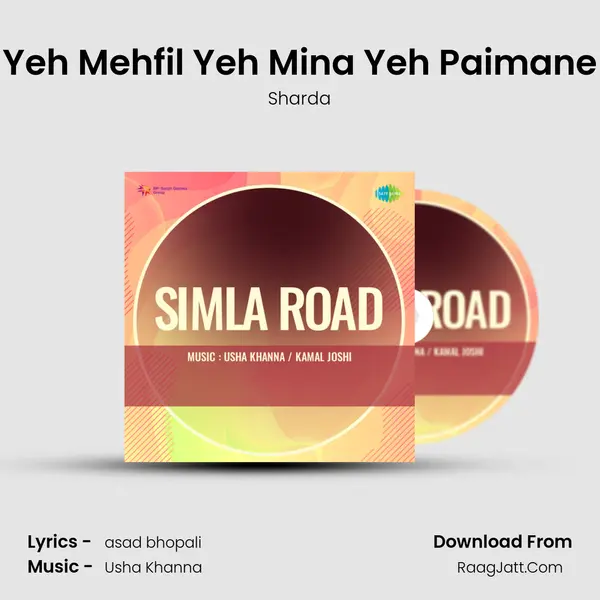 Yeh Mehfil Yeh Mina Yeh Paimane MP3 Song by Sharda Cover