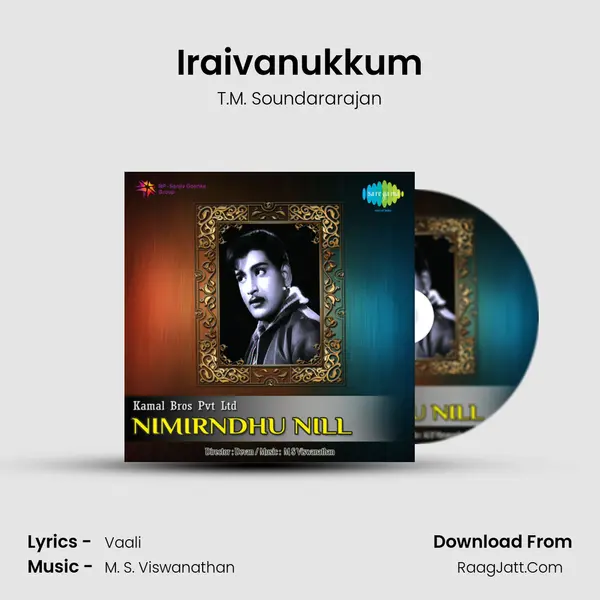 Iraivanukkum MP3 Song by T.M. Soundararajan Cover