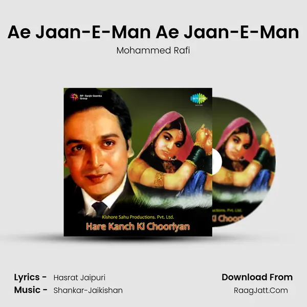 Ae Jaan-E-Man Ae Jaan-E-Man MP3 Song by Mohammed Rafi Cover