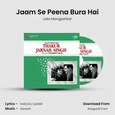 Jaam Se Peena Bura Hai MP3 Song by Lata Mangeshkar Cover