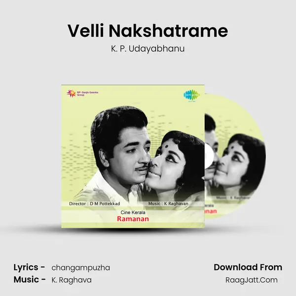 Velli Nakshatrame MP3 Song by K. P. Udayabhanu Cover