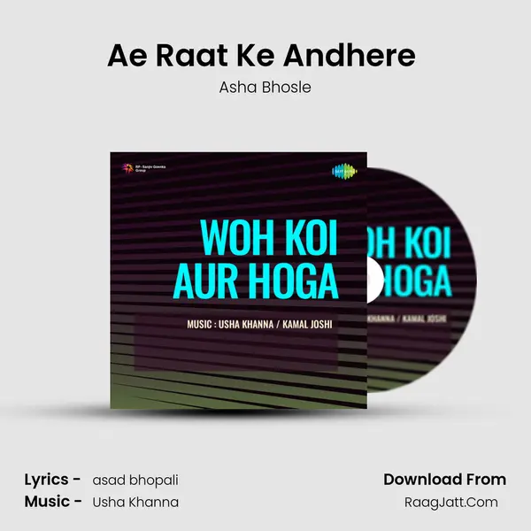 Ae Raat Ke Andhere (2) MP3 Song by Asha Bhosle Cover