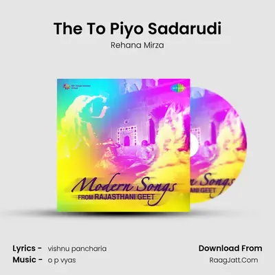 The To Piyo Sadarudi MP3 Song by Rehana Mirza Cover