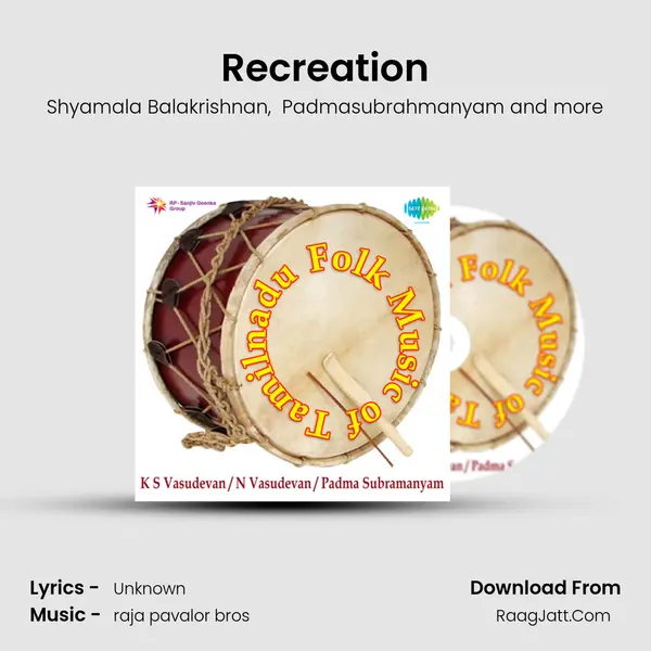 Recreation mp3 song