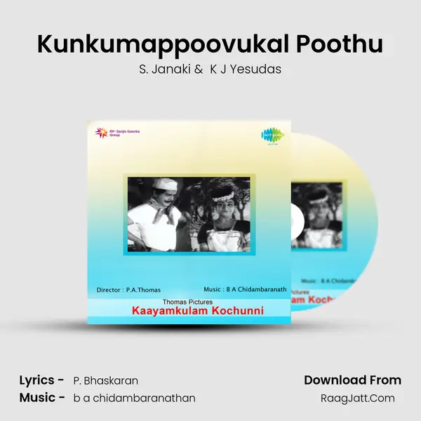 Kunkumappoovukal Poothu MP3 Song by S. Janaki Cover