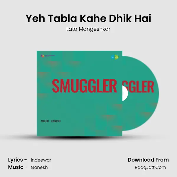 Yeh Tabla Kahe Dhik Hai MP3 Song by Lata Mangeshkar Cover