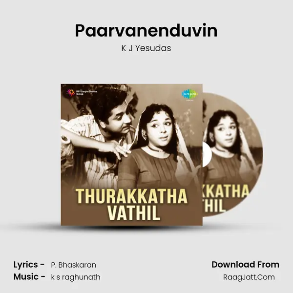 Paarvanenduvin MP3 Song by K J Yesudas Cover