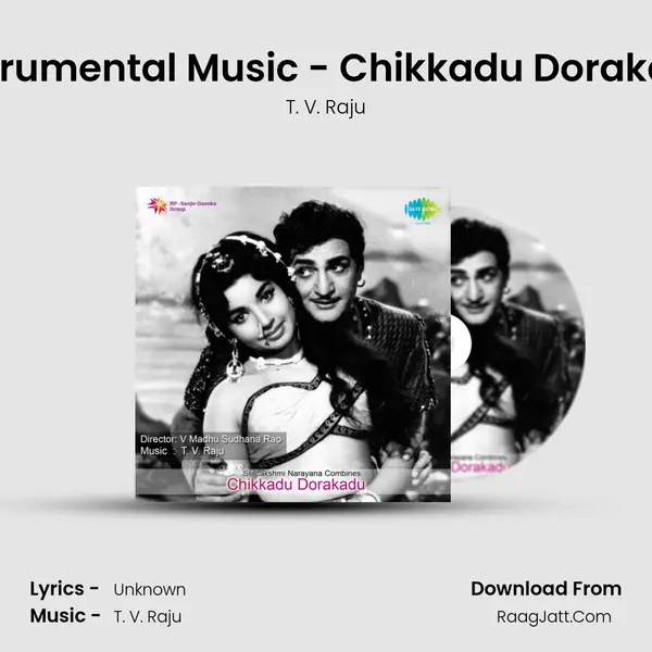 Instrumental Music - Chikkadu Dorakadu MP3 Song by T. V. Raju Cover
