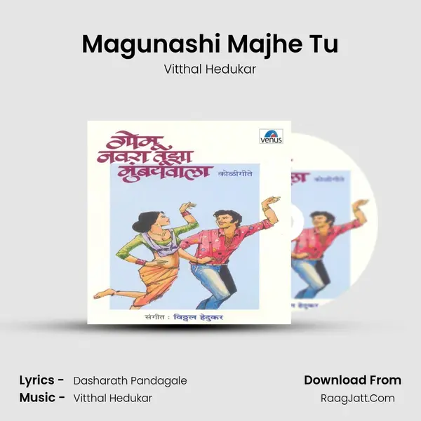 Magunashi Majhe Tu MP3 Song by Vitthal Hedukar Cover