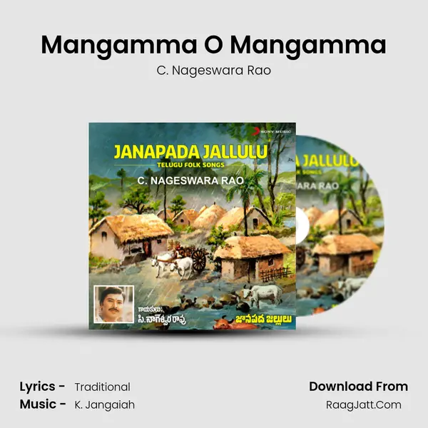 Mangamma &#x27;O&#x27; Mangamma mp3 song
