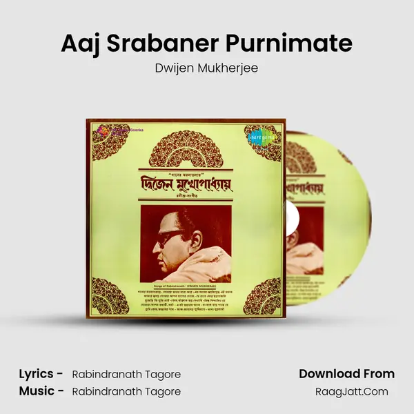 Aaj Srabaner Purnimate MP3 Song by Dwijen Mukherjee Cover