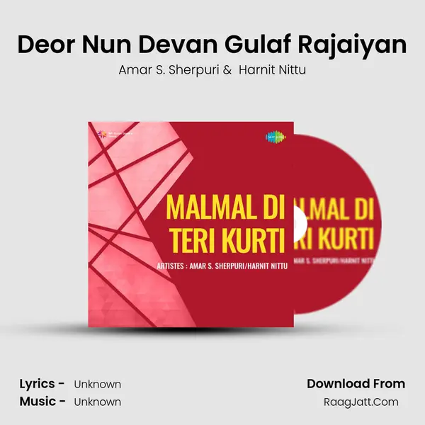 Deor Nun Devan Gulaf Rajaiyan MP3 Song by Amar S. Sherpuri Cover