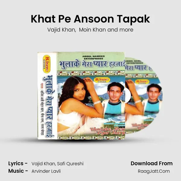 Khat Pe Ansoon Tapak MP3 Song by Vajid Khan Cover