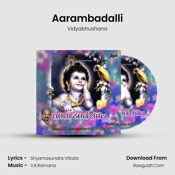 Aarambadalli MP3 Song by Vidyabhushana Cover