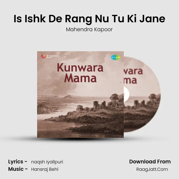 Is Ishk De Rang Nu Tu Ki Jane MP3 Song by Mahendra Kapoor Cover