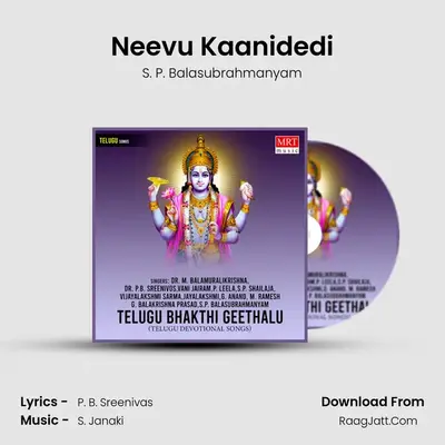 Neevu Kaanidedi MP3 Song by S. P. Balasubrahmanyam Cover
