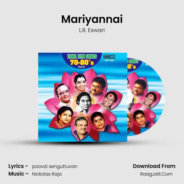 Mariyannai MP3 Song by L.R. Eswari Cover