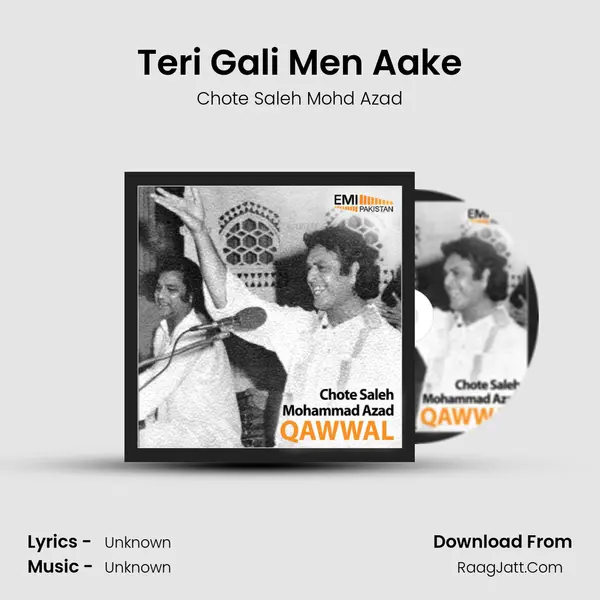 Teri Gali Men Aake MP3 Song by Chote Saleh Mohd Azad Cover