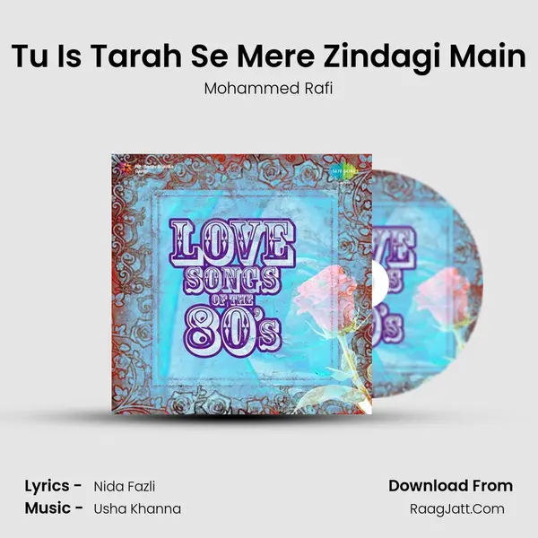 Tu Is Tarah Se Mere Zindagi Main Cover