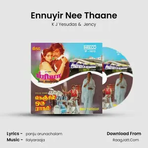 Ennuyir Nee Thaane Cover