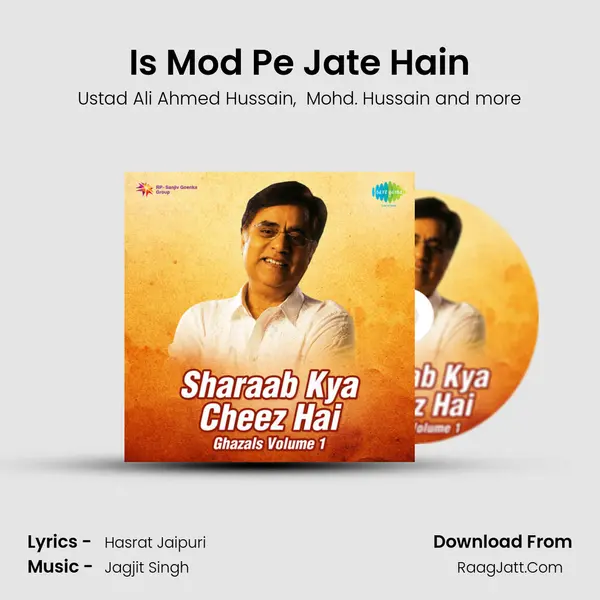 Is Mod Pe Jate Hain MP3 Song by Ustad Ali Ahmed Hussain Cover